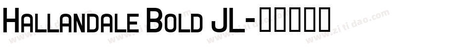 Hallandale Bold JL字体转换